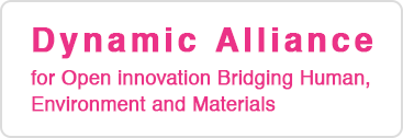 Dynamic Alliance for Open innovation Bridging Human, Environment and Materials